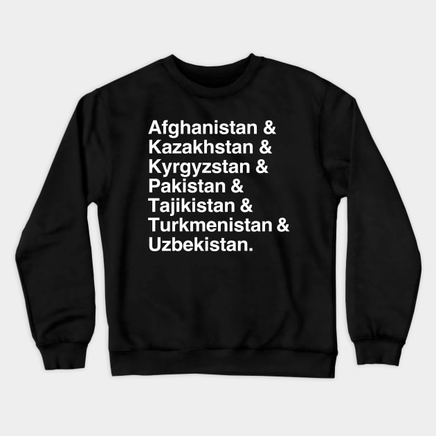 Stan Countries Names List Crewneck Sweatshirt by DankFutura